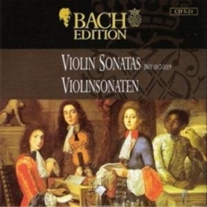 Violin Sonatas BWV 1017-1019 Sonatas No.4-6