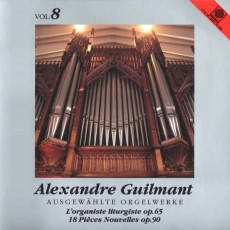 Vol. 8 Ausgewählte Orgelwerke