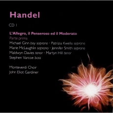 Handel - Gardiner vol.1 [CD 1&2 of 6] -  L'Allegro, il Penseroso ed il Moderato HWV 55