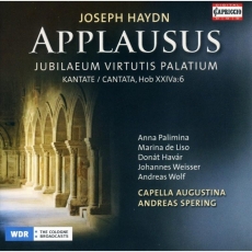 Applausus, Cantata HobXXIVa:6 / Capella Augustina, Andreas Spering