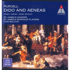 Dido and Aeneas - Della Jones, Susan Bickley, Peter Harvey / St. James Singers and Baroque Players, Ivor Bolton