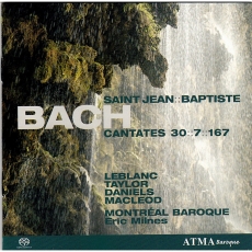 ''For the feast of St.John the baptist'' Cantatas BWV 30, 7, 167, Montreal Baroque - Eric Milnes