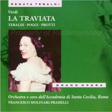 Verdi - La Traviata (Tebaldi, Poggi, Protti - Molinari-Pradelli)
