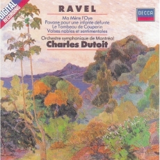 The Decca Sound - Charles Dutoit ~ Ravel