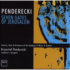 Penderecki - Seven Gates Of Jerusalem