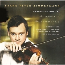 Ferruccio Busoni - Violin Concerto, Violin Sonate No.2 (Storgards; Zimmermann, Pace)