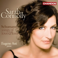 Schumann - Songs of Love and Loss - Sarah Connolly