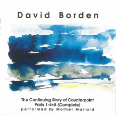 David Borden - The Continuing Story Of Counterpoint