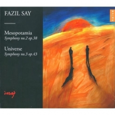 Fazil Say - Symphonies Nos.2 & 3