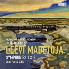 Madetoja - Symphonies 1 & 3; Okon Fuoko Suite
