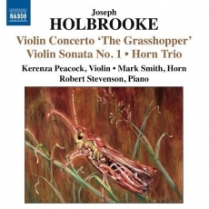 Holbrooke - Violin Concerto; Horn Trio