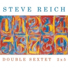 Steve Reich - Double Sextet, 2x5