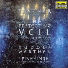 Tavener - The Protecting Veil - I Fiamminghi, Werthen