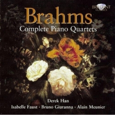 Brahms - Complete Piano Quartets (Han, Faust, Giuranna, Meunier)