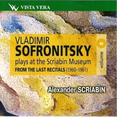 Sofronitsky plays at the Scriabin Museum Vol.8