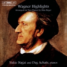 Wagner. Highlights. Dag Achatz, Yukie Nagai