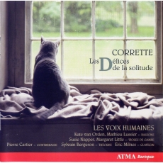 Michel Corrette - Les Delices de la solitude (Les Voix humaines)
