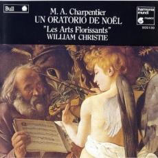 Marc-Antoine Charpentier - Un Oratorio de Noel (Les Arts Florissants, William Christie)