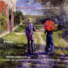 Vincent d'Indy - Musique de Chambre (Piano quintet, Suite in E, Chanson et dances etc)