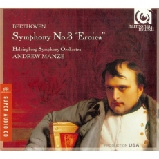 Beethoven - Symphony No. 3 'Eroica'; 12 Contretänze - Helsingborg Symphony Orchestra, Andrew Manze