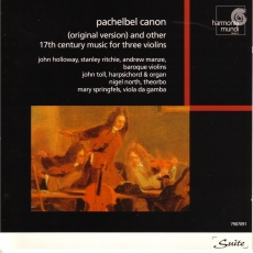 Pachelbel - Canon (original version) & other 17th century music for three violins