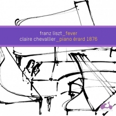 Liszt_Fever - Claire Chevallier_piano Érard 1876
