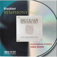 Bruckner - Symphony No.5 - Eugen Jochum (Concertgebouw Orchestra)