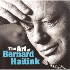 The Art of Bernard Haitink - Johannes Brahms