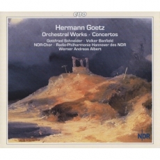 Goetz – Orchestral Works & Concertos (Werner Andreas Albert)
