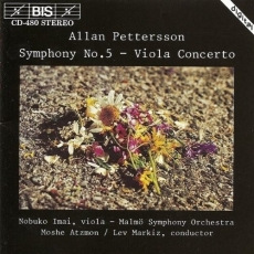 Pettersson, Allan - Symphony No. 5 & Viola Concerto (Imai, Atzmon, Markiz)