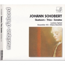 Johann Schobert - Quatuors-Trios-Sonates - Ensemble 415, Chiara Banchini