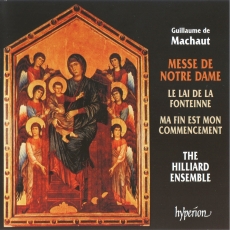 Machaut, Guillaume de - Messe De Notre Dame (The Hilliard Ensemble)