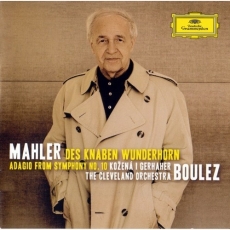 Gustav Mahler - Des Knaben Wunderhorn, Symphonie No. 10 Adagio - Boulez