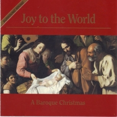 Joy To The World - Baroque Christmas - Handel (Messiah)