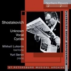 Shostakovich: Unknown Vocal Cycles