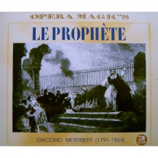 Meyerbeer - Le Prophète (Horne, Gedda, Rinaldi - Lewis)