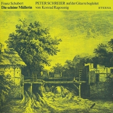Schubert - Die schöne Müllerin; Peter Schreier, Konrad Ragossnig