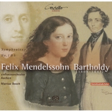 Felix Mendelssohn Bartholdy - Symphonies No. 1 & 5