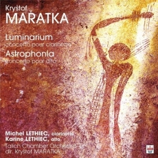 Krystof Maratka: Luminarium. Astrophonia