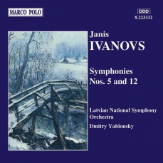 Ivanovs - Symphonies 5 & 12 (Yablonsky)