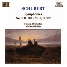 Schubert - Symphonies Nos. 3 and 6 (Michael Halász)