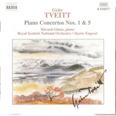 Geirr Tveitt: Piano Concertos Nos. 1 & 5