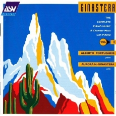 Ginastera - The Complete Piano Music Vol. 1