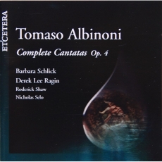 Albinoni Tomaso - Complete Cantatas, Op.4 (Barbara Schlick, Derek Lee Ragin)