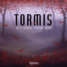 Tormis - Choral Music - Holst Singers