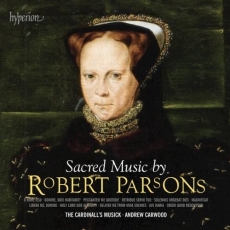 Robert Parsons - Sacred Music - The Cardinall's Musick