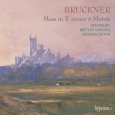 Bruckner - Mass in E minor & Motets - Layton