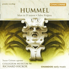 Hummel – Mass in D minor, Salve Regina (Hickox)