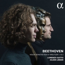 Lorenzo Gatto & Julien Libeer — Beethoven: Violin Sonatas Nos 9 'Kreutzer', 4, 2