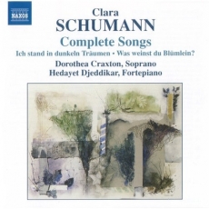 Clara Schumann - Complete songs (Dorothea Craxton, Hedayet Djeddikar)